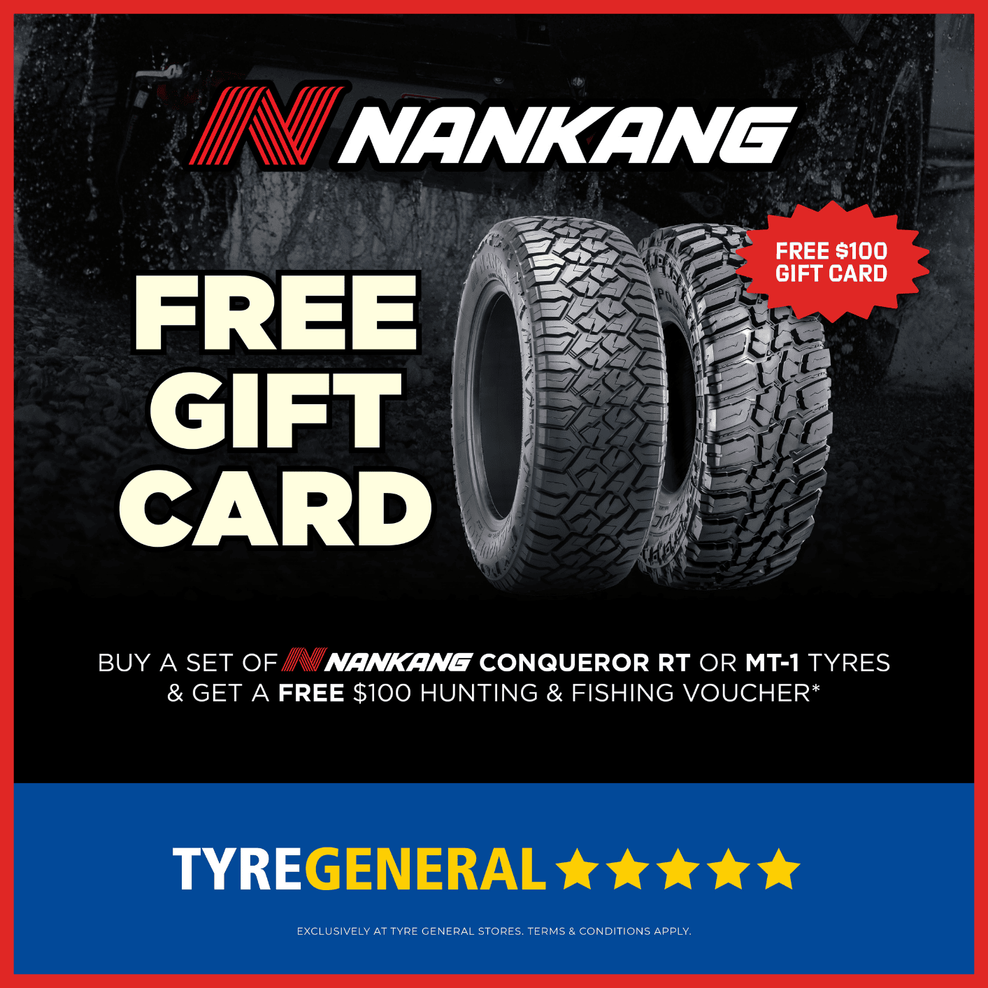 Nankang free $100 hunting & fishing gift card promotional image for Tyre General.