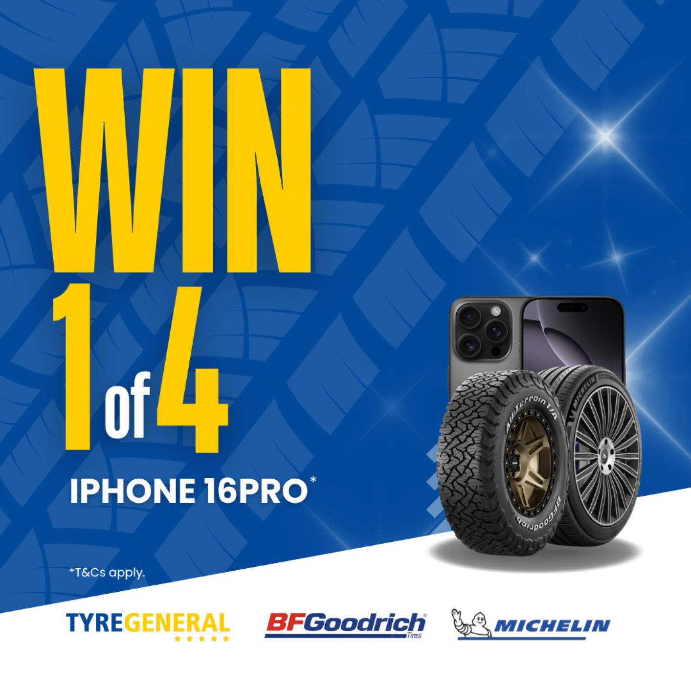 Win 1 or 4 iphone 16 pro with Tyre General BFGoodrich & Michelin Tyres.